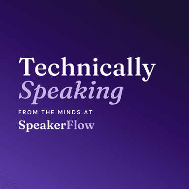 Technically Speaking